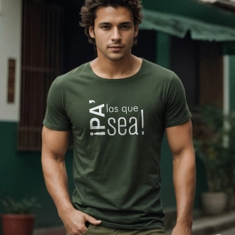 Camiseta verde militar para hombre con frase pa las que sea